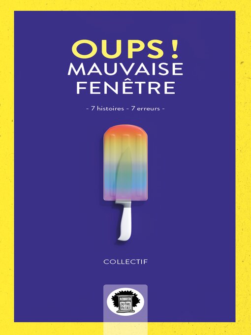 Title details for Oups, mauvaise fenêtre by Antoine Charbonneau-Demers - Available